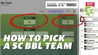 How to pick a team: KFC SuperCoach 101 | Fantasy Cricket