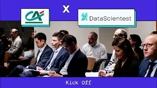 Retour sur le Kick-Off Cr&eacute;dit Agricole x DataScientest ! 🚀