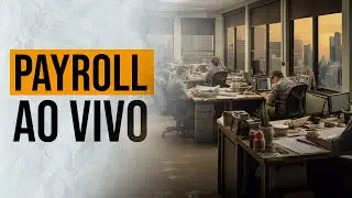 PAYROLL AO VIVO: Dados de emprego dos EUA e acompanhamento dos mercados