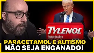 PARACETAMOL E AUTISMO | TRUMP MENTE!