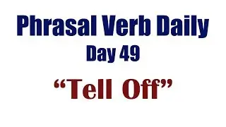 Phrasal Verb Daily 49: 