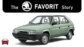 &Scaron;koda's best car? The &Scaron;koda Favorit Story