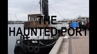 The Haunted Port
