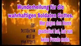 Heilung f&uuml;r Gottes Soldaten. Wunderheilungen f&uuml;r uns, Krankheit und Tod f&uuml;r die Schergen.
