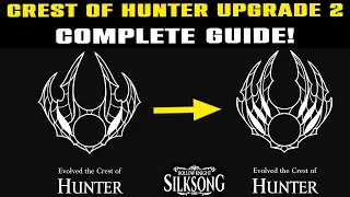 Как разблокировать улучшение Crest of Hunter 2 в SILKSONG! Как использовать улучшение Crest Hunter 2