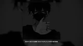 Ricky rich & aram mafia - habibi (Slowed Reverb) Tiktok | WALF SOUND