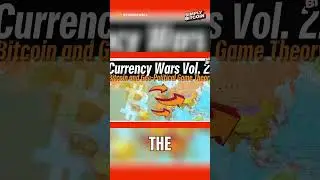 Bitcoin Game Theory: The Geopolitical Battle!