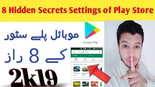 Top 8 Amazing Secret Settings of Google Play Store 2019