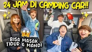 24 JAM TINGGAL DI CAMPING CAR (CAMPER VAN) JEPANG! MOBIL RASA HOTEL!
