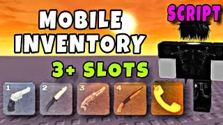 Roblox Mobile Inventory Script (+3 SLOTS) - Directlink*