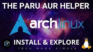 Arch Linux: помощник Paru AUR