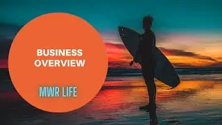 MWR Life Business Overview  English