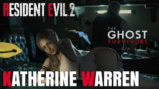 RESIDENT EVIL 2 REMAKE: THE GHOST SURVIVORS - &iexcl;Katherine Warren en acci&oacute;n en Raccoon City! #1
