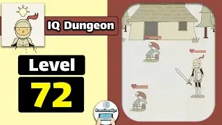 IQ Dungeon Level 72 Walkthrough