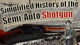 History of the Semi Automatic Shotgun