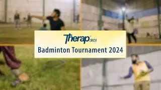 Therap BD Badminton Tournament 2024