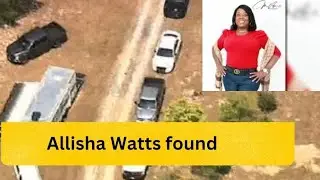 Body of Allisha Watts found! #allishawatts #truecrime #missing