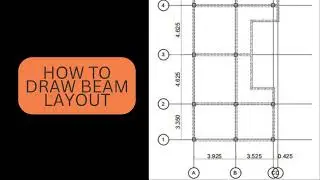 Lesson 2: How To Draw Beam Layout #structuraldrawing #housedesign #archicadforbeginners