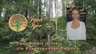 Gesundheit durch die K&ouml;rperwasser Balance