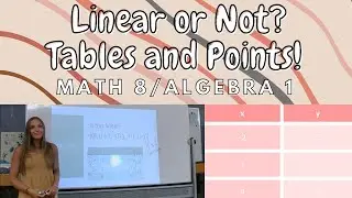 Linear or Nonlinear? Tables and Points