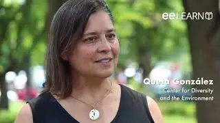 eeLEARN: Equitable and Inclusive EE- Queta Gonz&aacute;lez, Center for Diversity and the Environment