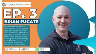 Gartners #1 Ranked Supply Chain Management Program | Supply Chain Careers Podcast