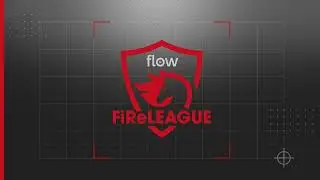 🔴 LIVE: #FlowFiReLEAGUE Road to Closed -- FINAL NEA -- FINAL NOA