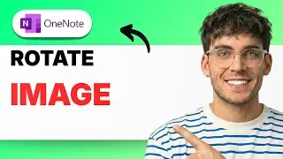 How to Rotate Image in Microsoft OneNote [2026 Full Guide]