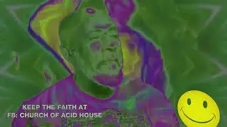 ACID HOUSE 