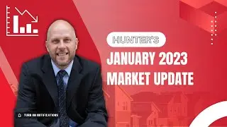 Hunter's January Market Update