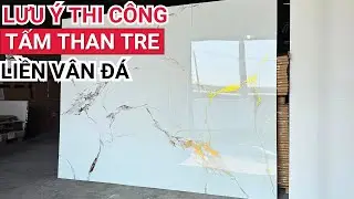 Lưu ý thi công tấm ốp than tre | Tấm ốp than tre dát vàng | Tấm ốp đa năng than tre vân đá