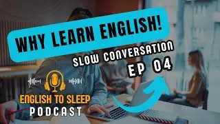 SLOW English Conversation For Beginners &ndash; Learning English