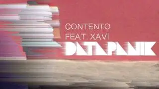 Datapanik - Contento [Feat. Xavi]
