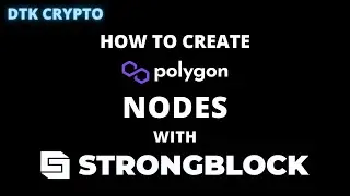 How to Create a Polygon Strongblock Node
