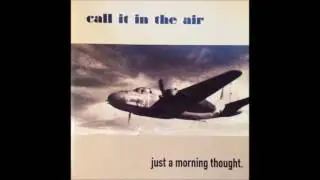 Call It In The Air - Lava