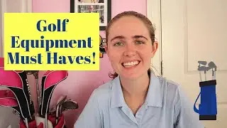 Must Have Golf Equipment for Beginners
