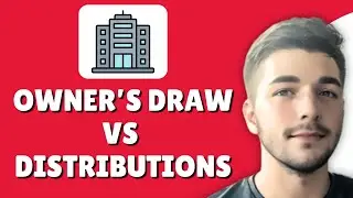 Owner's Draw VS Distributions | What's The Difference ?