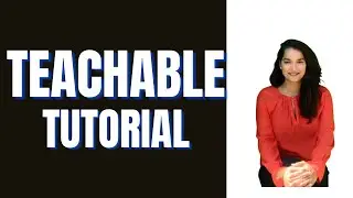 Teachable Tutorial : Overview of Teachable Dashboard