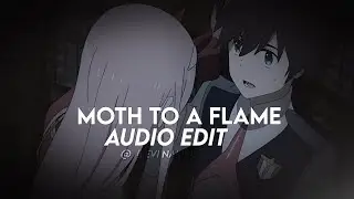 moth to a flame - the weeknd「edit audio」(where it truly lies, oh-oh-ooh)