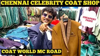 💁‍♂️ சென்னை NO: 1 🧥 கோர்ட் சூட் கடை 🥼💥| Coat World Mc Road | Chennai | #shopping #coatsuit 