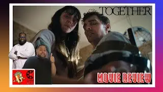 Together (2025) Movie Review 
