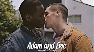 Adam & Eric [S2] | i don’t wanna lose you