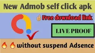 New Admob self click || app self click 2019 || by tricky top