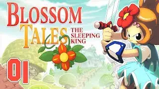Blossom Tales: Der Schlafende K&ouml;nig 🌺 Let's Play #01 [Eine neue Geschichte]
