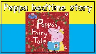 Peppa Pig: Peppa's fairy tale. Peppa pig books. Peppa pig English episodes.