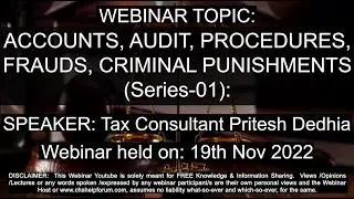 ACCOUNTS, AUDIT, PROCEDURES, PUNISHMENTS (Series-01) | Tax Consultant Pritesh Dedhia | 19th Nov 2022