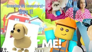 ~&bull;Growing My Inventory In 8 Days!&bull;~ Day1! #GrowingInventory #Roblox #Adoptme #Tradingeggs