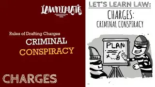 Rules of Drafting Charges: Criminal Conspiracy