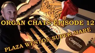 A PIPE ORGAN WITH A CELLO ATTACHMENT?  | Organ Chats | Episode 12