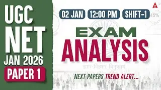 UGC NET Paper 1 Analysis 2025 | UGC NET Exam Analysis Today | UGC NET Paper 1 Exam Analysis Today